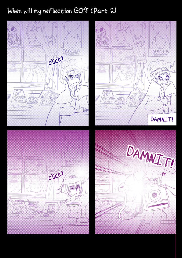 when will my reflection go (page 2)
